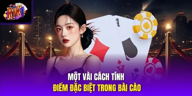 Một vài cách tính điểm đặc biệt trong bài cào
